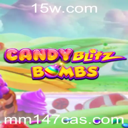 Descubra o Fascinante Mundo de CandyBlitzBombs no MM147 Casino