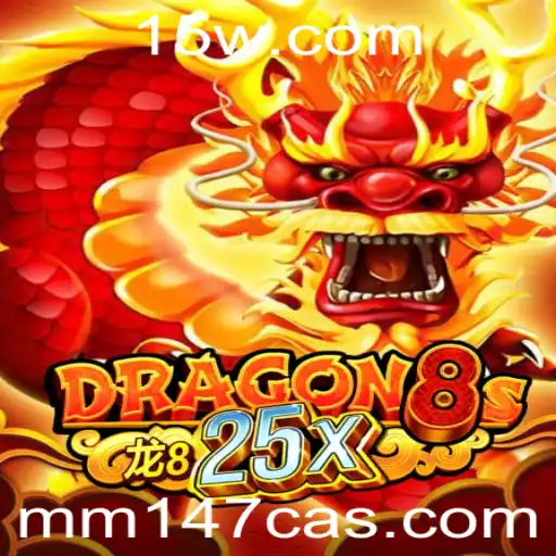 Dragon8s25x: Descubra o Novo Fenômeno do mm147 Casino