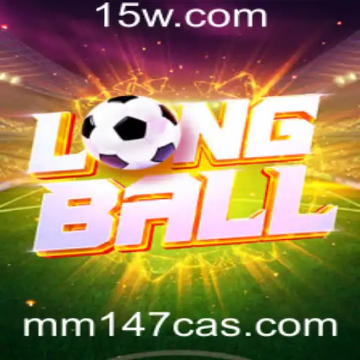 Descobrindo LongBall: O Novo Horizonte no mm147 Casino