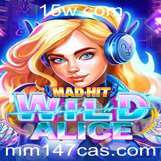 Descubra o Fascinante Mundo de MadHitWildAlice no mm147 Casino