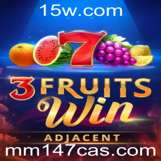 Explorando o Universo de 3FruitsWin no mm147 Casino