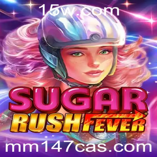 Descubra o Fascinante Mundo de SugarRushFever no mm147 Casino