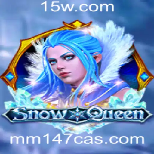 SnowQueen: Descubra o Encantador Jogo no Mundo de mm147 Casino
